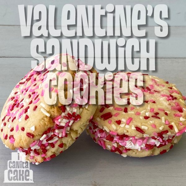 Valentine's Sugar Cookie Sandwiches by I Canita Cake