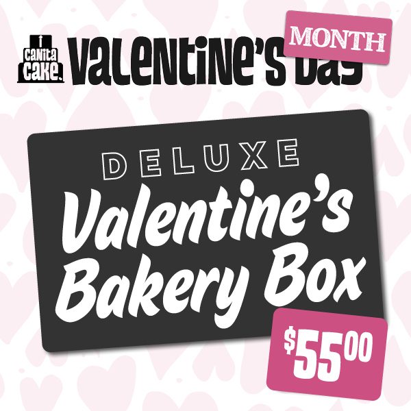 Deluxe Valentine's Bakery Box by I Canita Cake