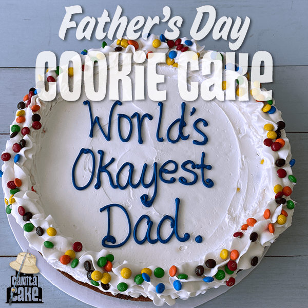 Fathers Day Cookie Cakes by I Canita Cake